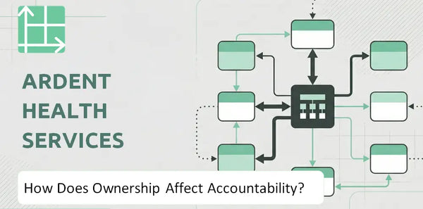 Who Owns Ardent Health Services Company and How Does Ownership Affect Accountability?