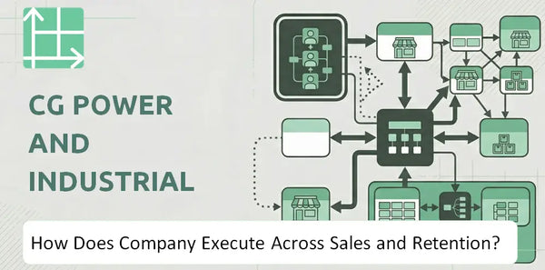 How Does CG Power and Industrial Solutions Company Execute Across Sales, Service, and Retention?