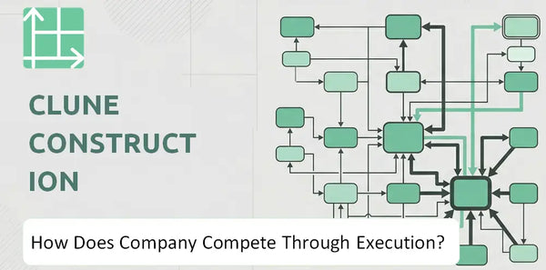 How Does Clune Construction Company Compete Through Execution?