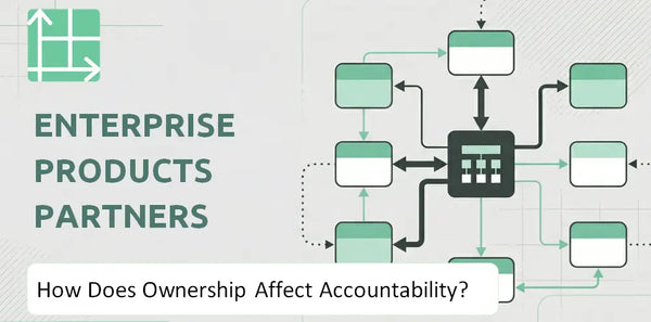 Who Owns Enterprise Products Partners Company and How Does Ownership Affect Accountability?