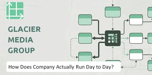 How Does Glacier Media Group Company Actually Run Day to Day?