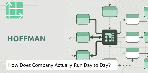 How Does Hoffman Company Actually Run Day to Day?