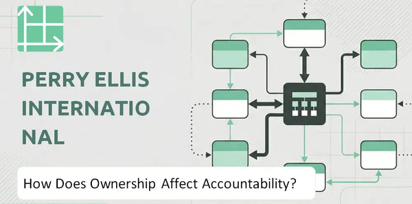 Who Owns Perry Ellis International Company and How Does Ownership Affect Accountability?