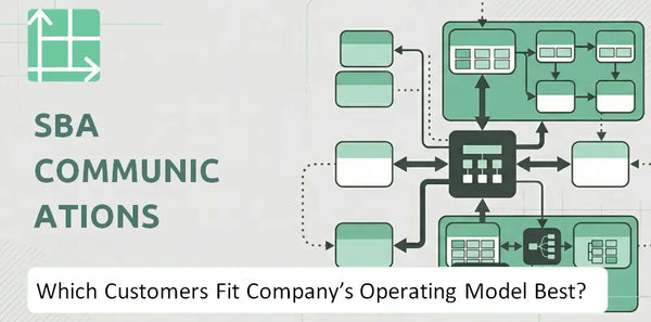 Which Customers Fit SBA Communications Company's Operating Model Best?